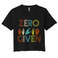 Zero Given Sign Language Crop Top