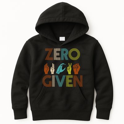 Zero Given Sign Language Kids Hoodie
