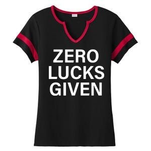 Zero Lucks Given Ladies Halftime Notch Neck Tee