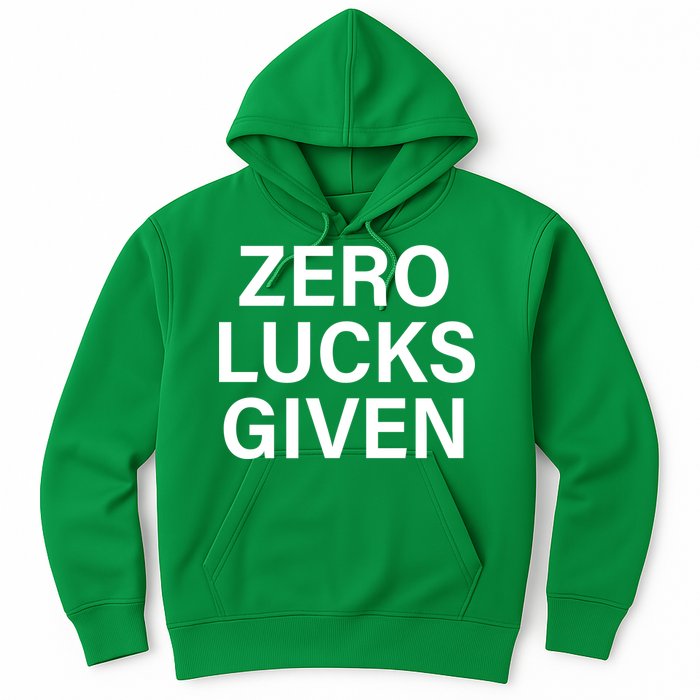 Zero Lucks Given Hoodie