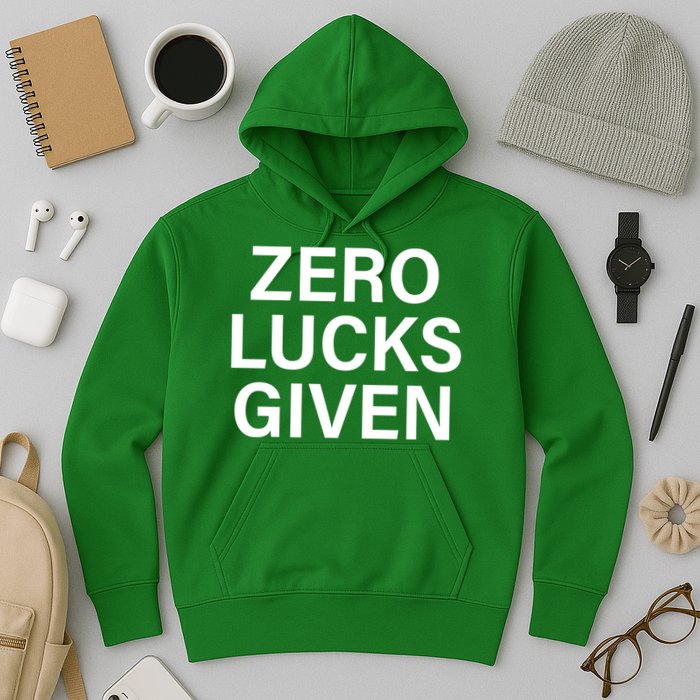 Zero Lucks Given Hoodie