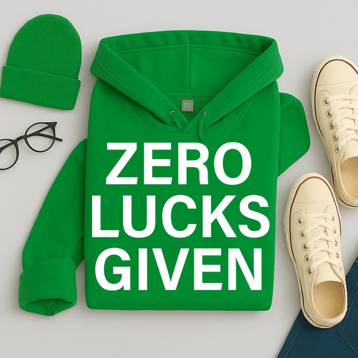 Zero Lucks Given Hoodie