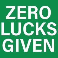 Zero Lucks Given Hoodie