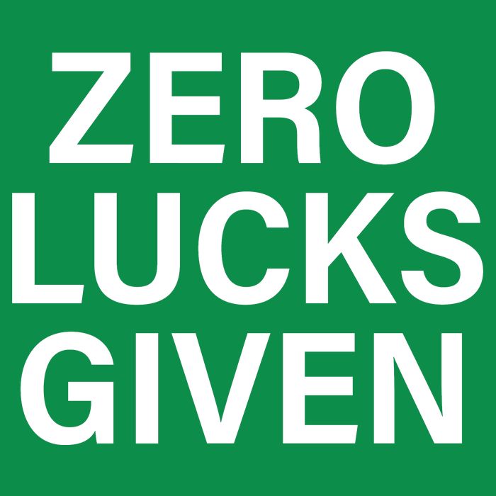 Zero Lucks Given Hoodie