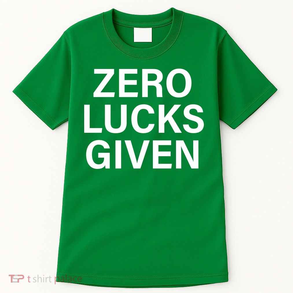 Zero Lucks Given Tall T-Shirt