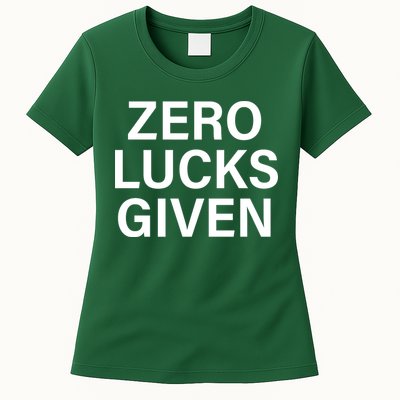 Zero Lucks Given Womens T-Shirt