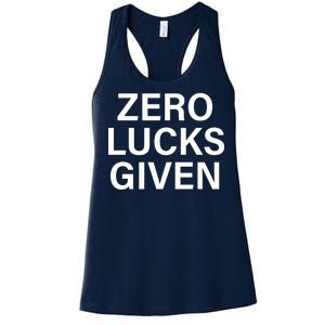 Zero Lucks Given Women's Racerback Tank