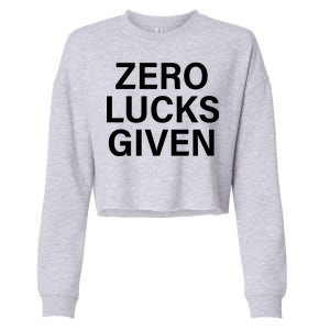 Zero Lucks Given Cropped Pullover Crew