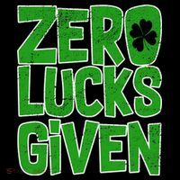 Zero Lucks Given St. Patrick's Day Bucket Hat