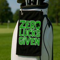 Zero Lucks Given St. Patrick's Day Golf Towel