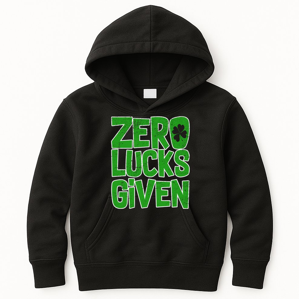 Zero Lucks Given St. Patrick's Day Kids Hoodie