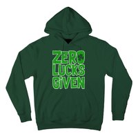 Zero Lucks Given St. Patrick's Day Hoodie