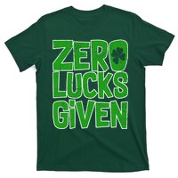 Zero Lucks Given St. Patrick's Day T-Shirt