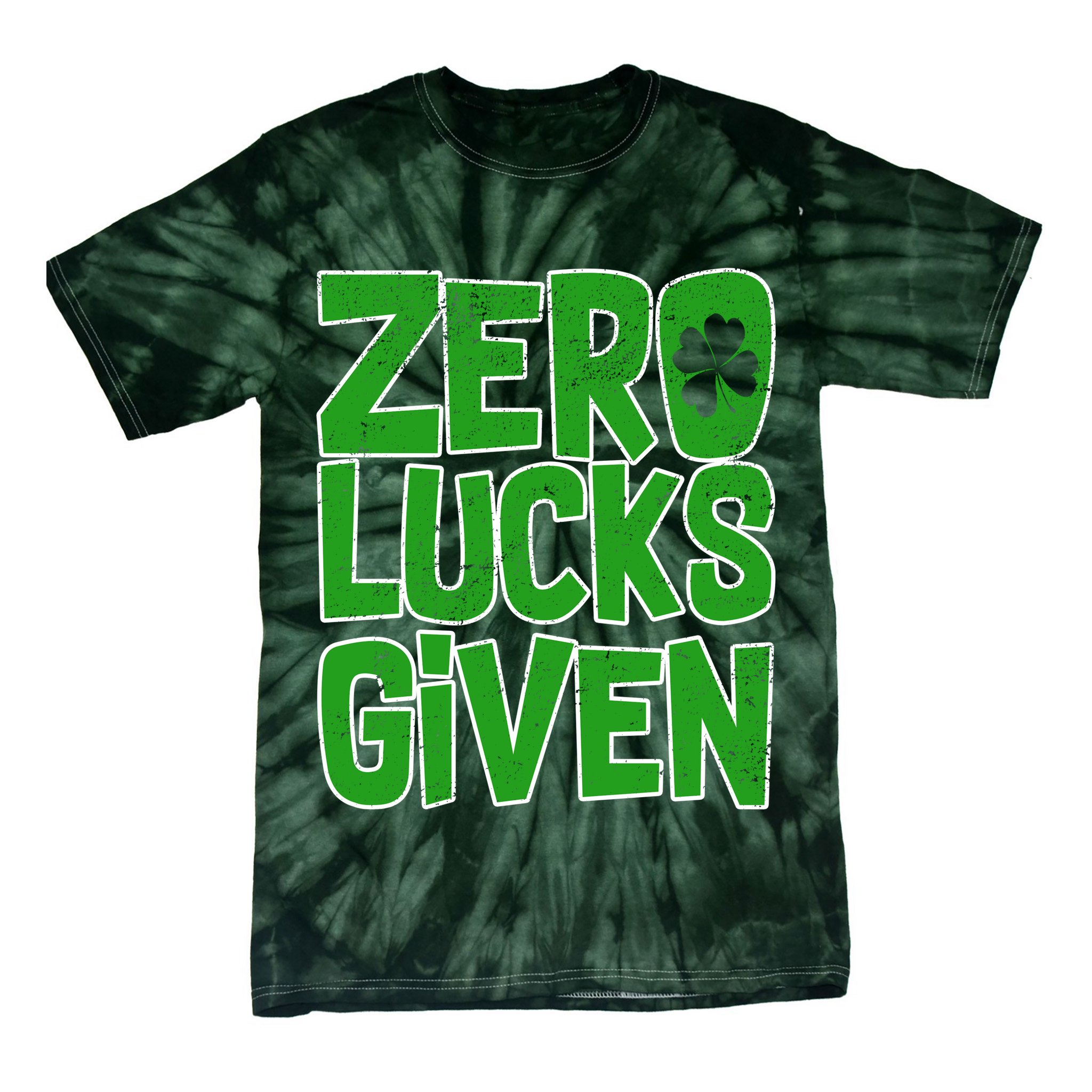 Zero Lucks Given St. Patrick's Day Tie-Dye T-Shirt