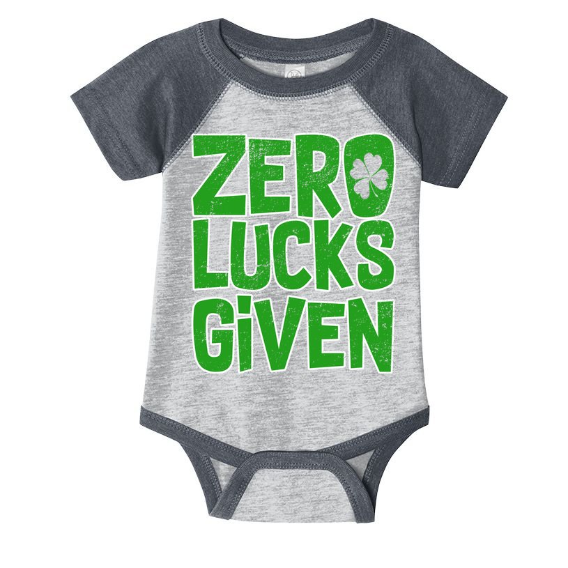 Zero Lucks Given St. Patrick's Day Infant Baby Jersey Bodysuit