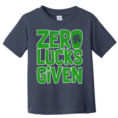 Zero Lucks Given St. Patrick's Day Toddler T-Shirt