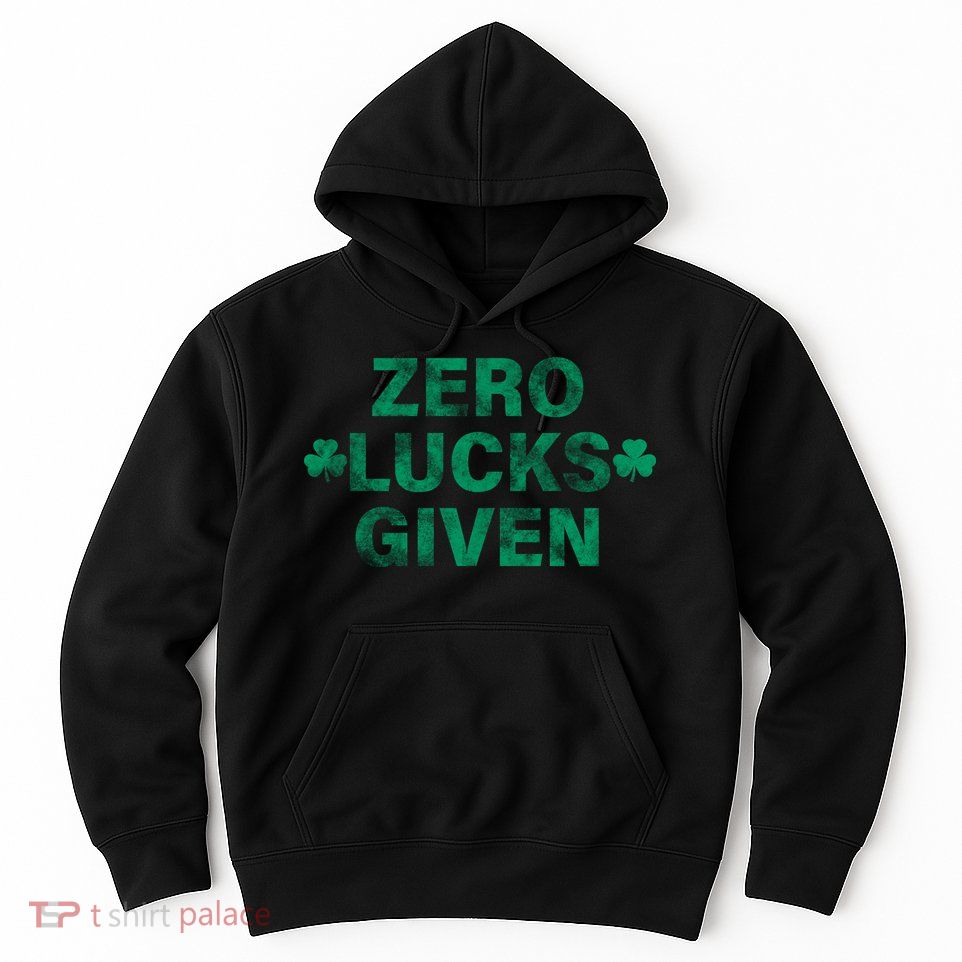 Zero Lucks Given Vintage St Patricks Day Hoodie