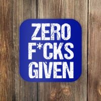 Zero Fucks Given Gift Coaster