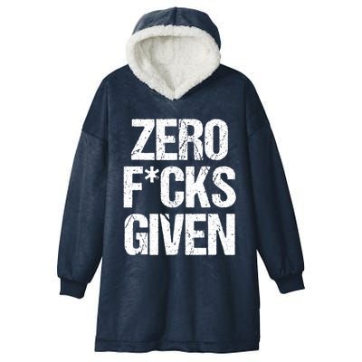 Zero Fucks Given Gift Hooded Wearable Blanket