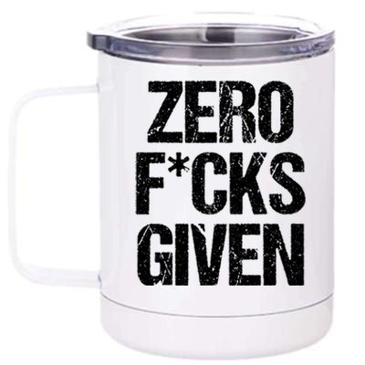 Zero Fucks Given Gift 12 oz Stainless Steel Tumbler Cup