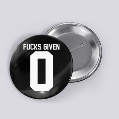 Zero Fucks Given Button