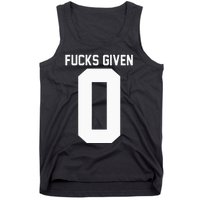 Zero Fucks Given Tank Top