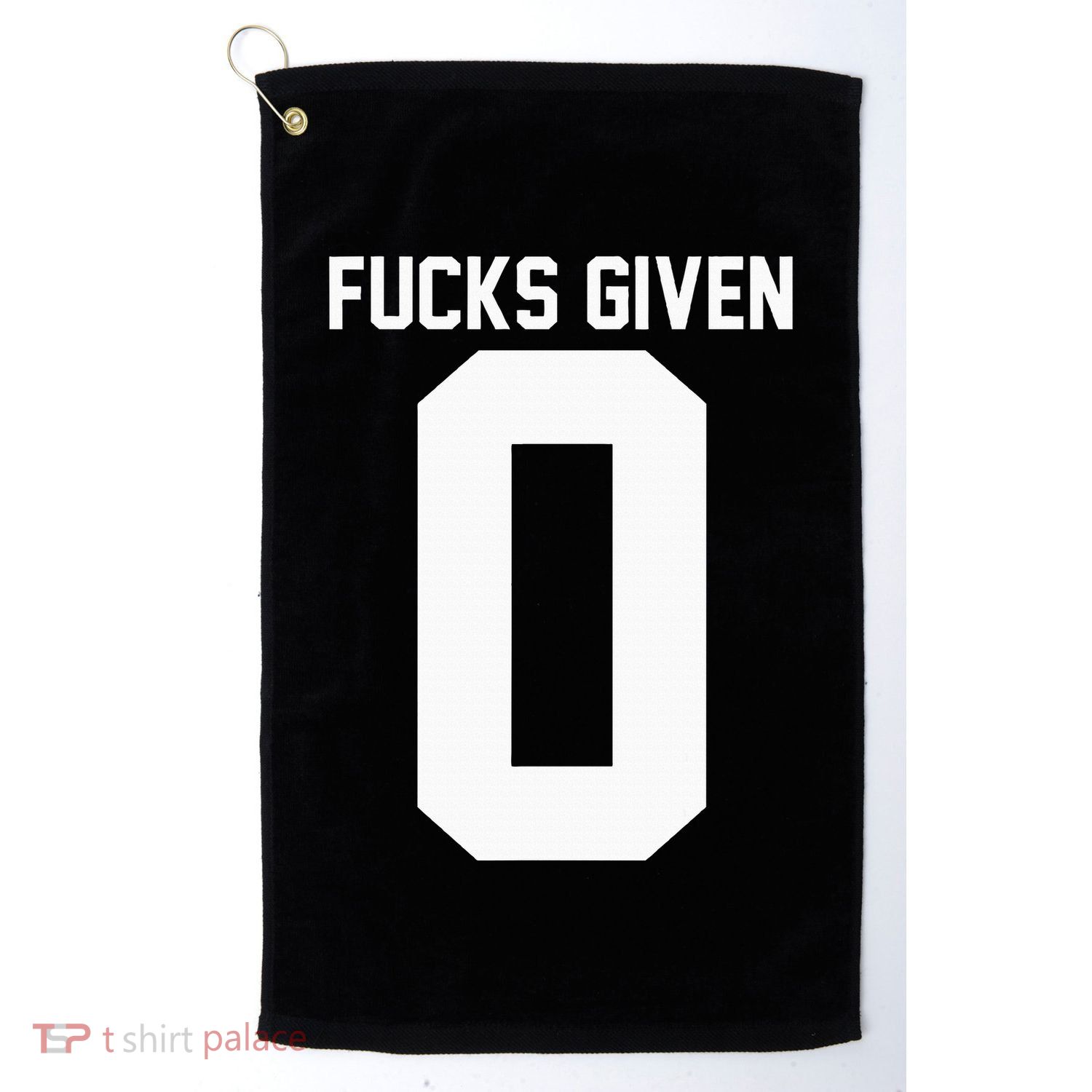 Zero Fucks Given Golf Towel