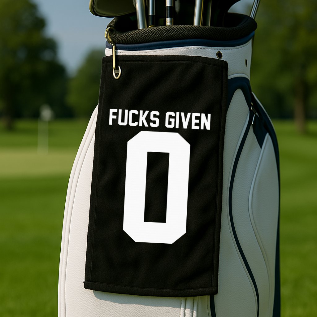 Zero Fucks Given Golf Towel