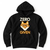 Zero Fox Given Funny Foxes Glasses Don't Care No Fox Given Hoodie