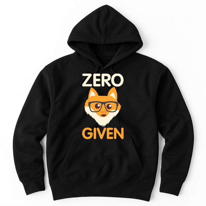 Zero Fox Given Funny Foxes Glasses Don't Care No Fox Given Hoodie