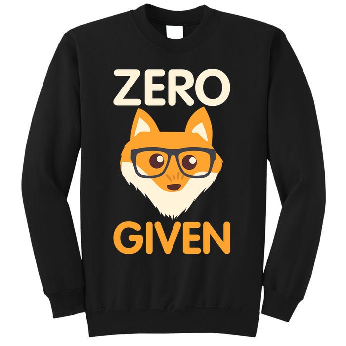Zero Fox Given Funny Foxes Glasses Don't Care No Fox Given Sweatshirt