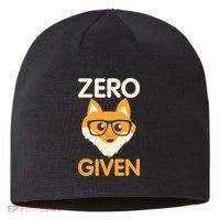 Zero Fox Given Funny Foxes Glasses Don't Care No Fox Given Sustainable Beanie