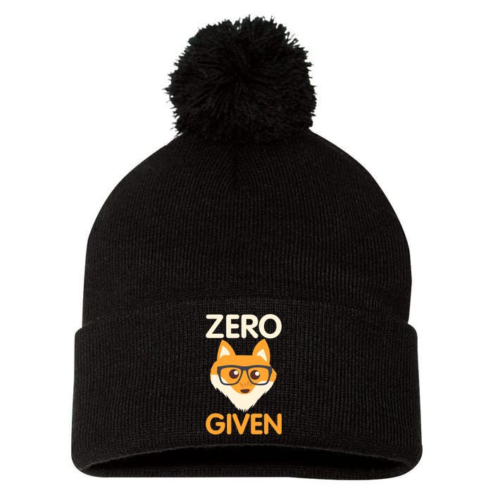 Zero Fox Given Funny Foxes Glasses Don't Care No Fox Given Pom Pom 12in Knit Beanie
