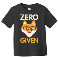 Zero Fox Given Funny Foxes Glasses Don't Care No Fox Given Toddler T-Shirt