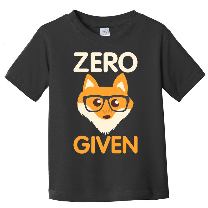 Zero Fox Given Funny Foxes Glasses Don't Care No Fox Given Toddler T-Shirt