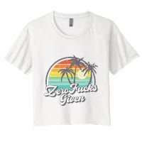 Zero Fucks Given Crop Top