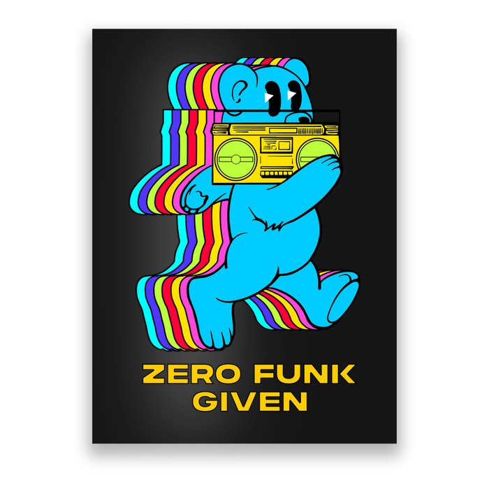 Zero Funk Given Retro Bear Boombox Poster