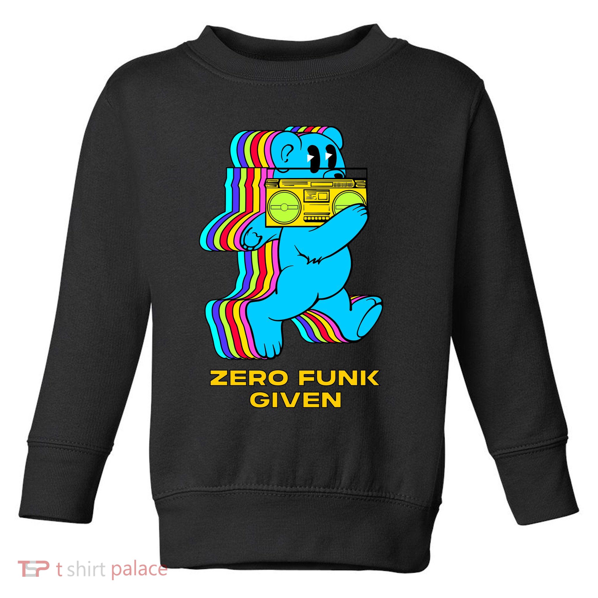 Zero Funk Given Retro Bear Boombox Toddler Sweatshirt