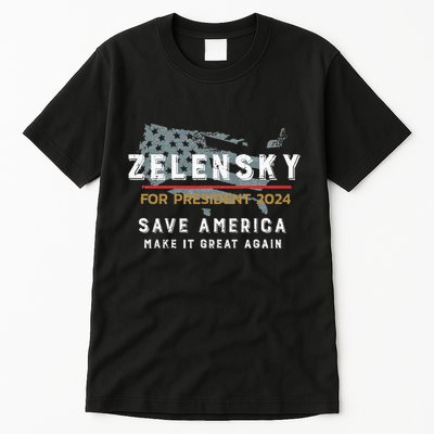 Zelensky For President 2024 Admire Ukraine Zelensky Courage Tall T-Shirt