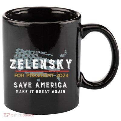 Zelensky For President 2024 Admire Ukraine Zelensky Courage 11oz C Handle Ceramic Mug