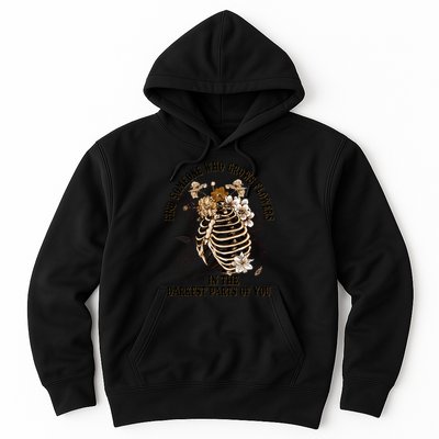 Zach Find Someone Who Grows Flowers In The Darkest Parts Of You Hoodie
