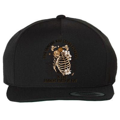 Zach Find Someone Who Grows Flowers In The Darkest Parts Of You Wool Snapback Cap