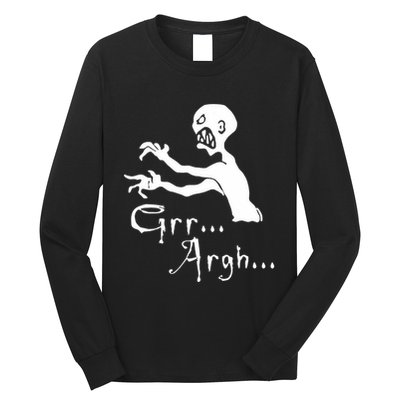 Zombie Grr Argh Long Sleeve Shirt
