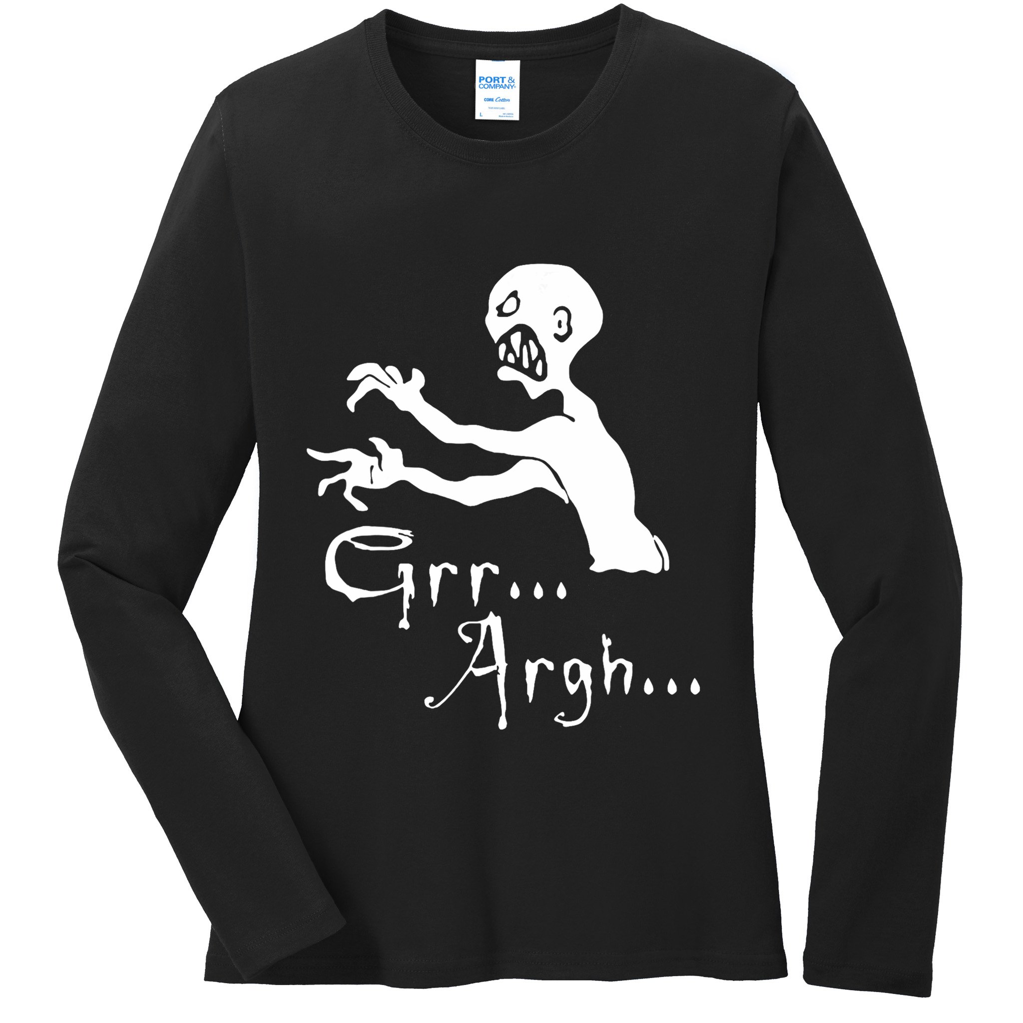 Zombie Grr Argh Ladies Long Sleeve Shirt