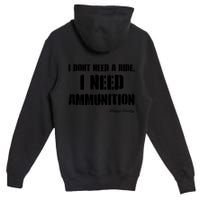Zelensky Green Cross Ukraine I Dont Need A Ride I Need Ammunition Front&Back Premium Pullover Hoodie