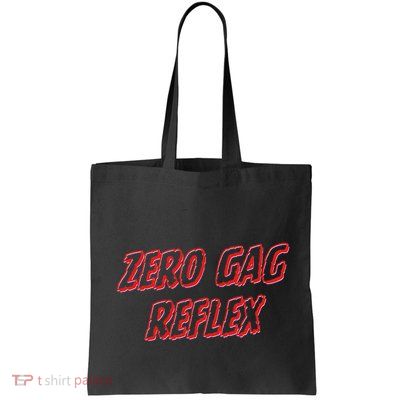 Zero Gag Reflex Meme Funny Bachelorette Party Bag