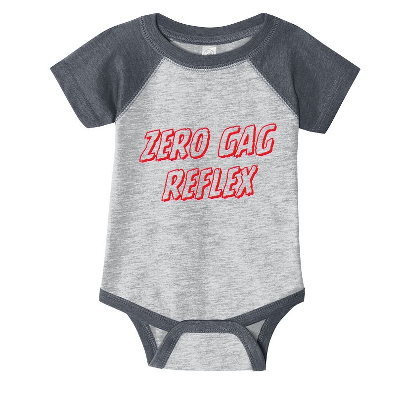 Zero Gag Reflex Meme Funny Bachelorette Party Infant Baby Jersey Bodysuit