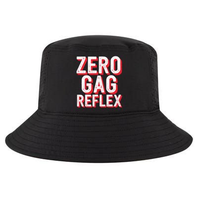 Zero Gag Reflex Meme Funny Bachelorette Party Cool Comfort Performance Bucket Hat