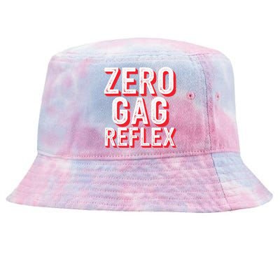 Zero Gag Reflex Meme Funny Bachelorette Party Tie-Dyed Bucket Hat