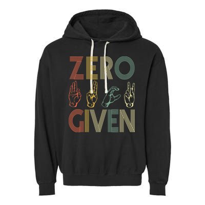 Zero Given Vintage 0 Fucks Given Sign Language Garment-Dyed Fleece Hoodie